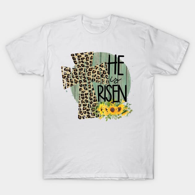 He Is Risen T-Shirt by Satic